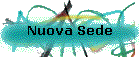 Nuova Sede