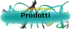 Prodotti
